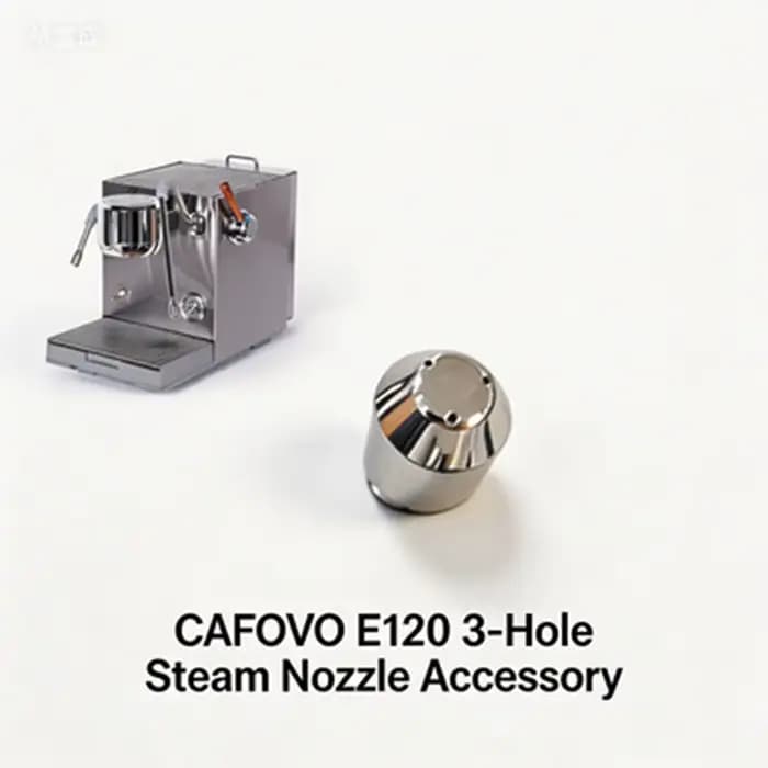 Accessoire de buse à vapeur à 3 trous CAFOVO E120-N3