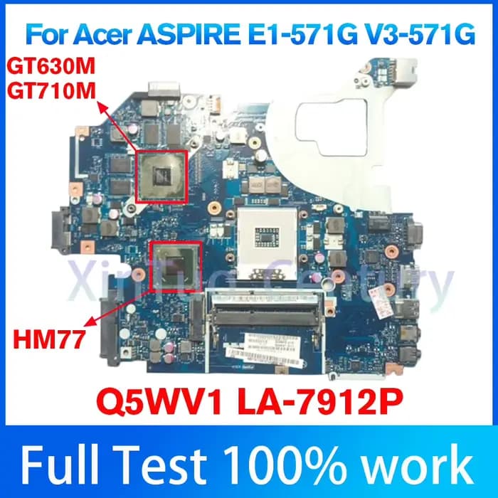 Carte mère HM77 pour ordinateur portable Acer ASPIRE E1-571G V3-571G GT630M/GT710M GPU 1GB/2GB