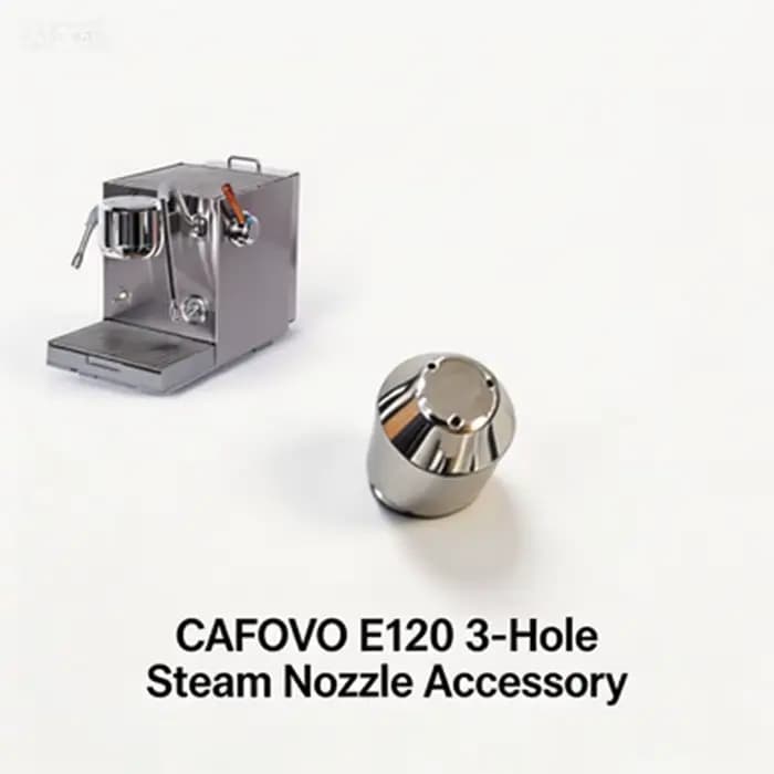 Accessoire de buse à vapeur à 3 trous CAFOVO E120-N3