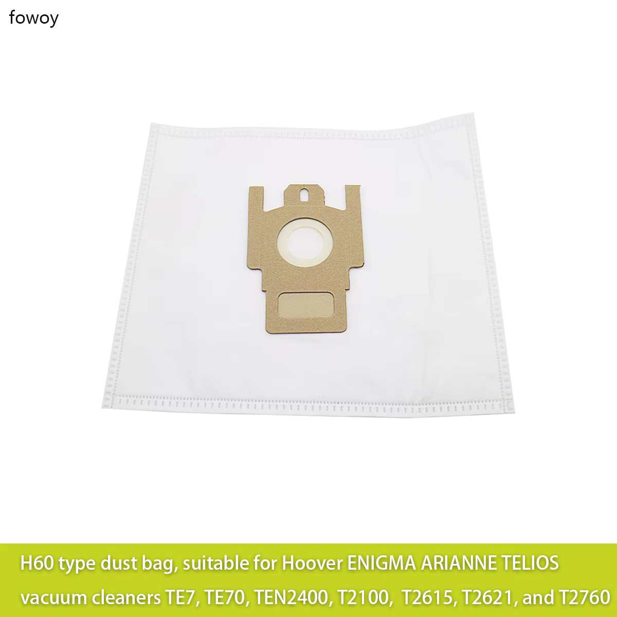 Sac à poussière de type H60, adapté aux aspirateurs Hoover ENIGMA ARIANNE TELIOS TE7, TE70, TEN2400, T2100, T2615, T2621 et T2760